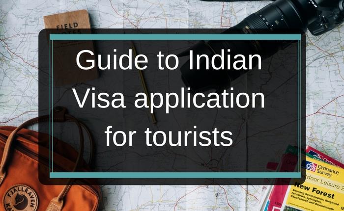 Guide to Indian Visa application for tourists